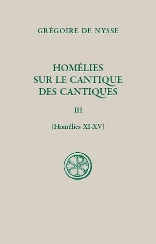 SC 659, Homélies sur le Cantique t. III (homélies 11-15)