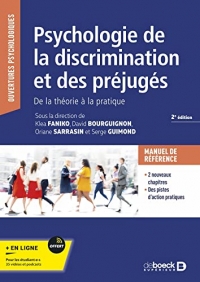 Psychologie de la discrimination et des préjugés: De la théorie à la pratique