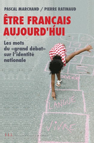 Etre français aujourd'hui