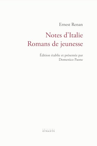 Notes d'Italie: Romans de jeunesse