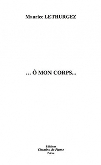 O Mon Corps