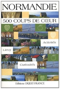 NORMANDIE 500 COUPS DE COEUR