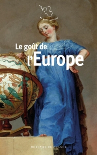 LE GOUT DE L'EUROPE