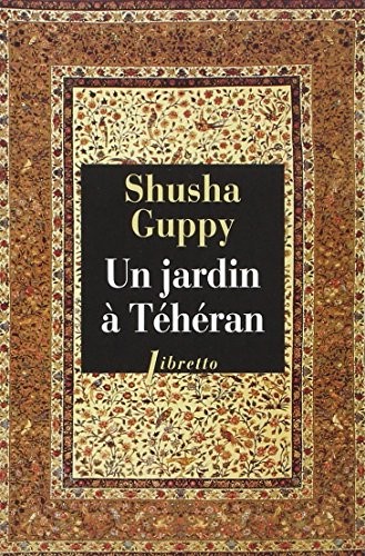 Un jardin à Téhéran