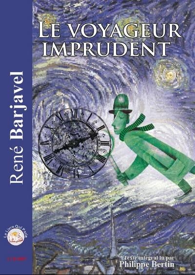 Le Voyageur Imprudent ( 1 CD MP3 )