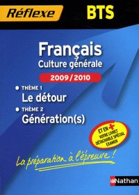 FRANCAIS BTS THEMES 2009/2010