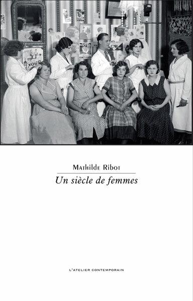 Le siècle des femmes