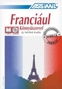 Franciaul könnyüszerrel : Uj, bovitett kiadas (4CD audio)