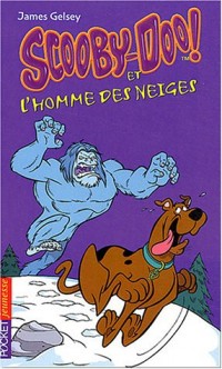 Scooby-Doo, numéro 7 : Scooby-Doo et l'Homme des neiges