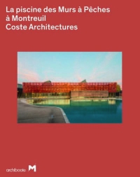 La Piscine des Murs a Peches a Montreuil