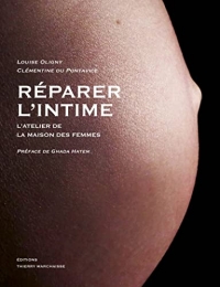 Réparer l'intime: L'atelier de la Maison des femmes
