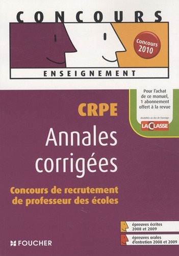 Annales corrigées CRPE : Concours de recrutement de professeur des écoles (Ancienne Edition)