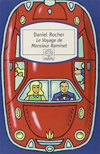 Le Voyage de Monsieur Raminet