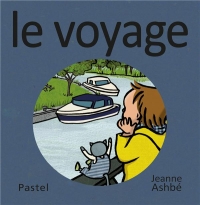 LES IMAGES DE LOU ET MOUF - LE VOYAGE