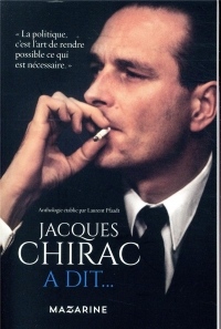 Jacques Chirac a dit