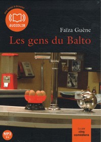 Les gens du Balto (cc) - Audio livre 1CD MP3 - 313 Mo