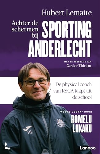 Achter de schermen bij Sporting Anderlecht: De physical coach van RSCA klapt uit de school