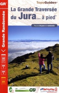 La grande traversée du Jura... à pied