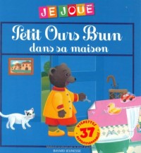 Petit Ours Brun dans sa maison