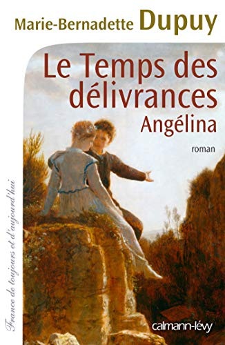Le Temps des délivrances - Angelina T2