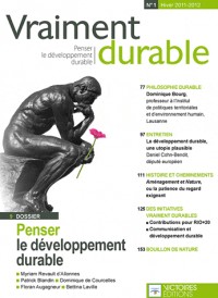 Vraiment durable N°1. Penser le développement durable - Revue scientifique interdisciplinaire de développement durable