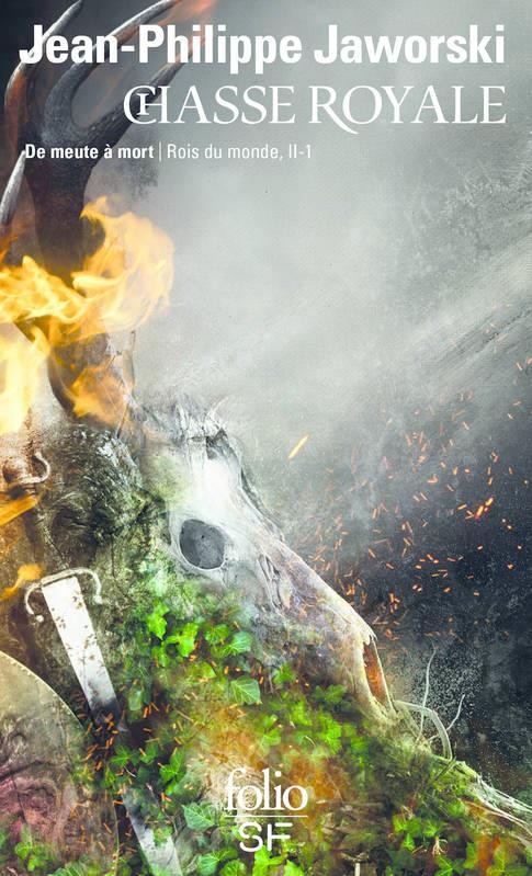Rois du monde, II, 1 : Chasse royale: De meute à mort