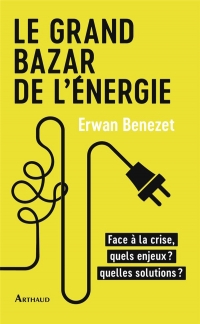 Le grand bazar de l'énergie