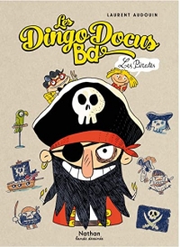 Les pirates - Dingos Docus BD - Dès