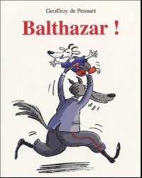 Balthazar !