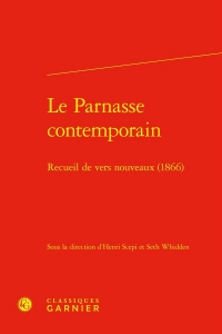 Le parnasse contemporain - recueil de vers nouveaux (1866): RECUEIL DE VERS NOUVEAUX (1866)