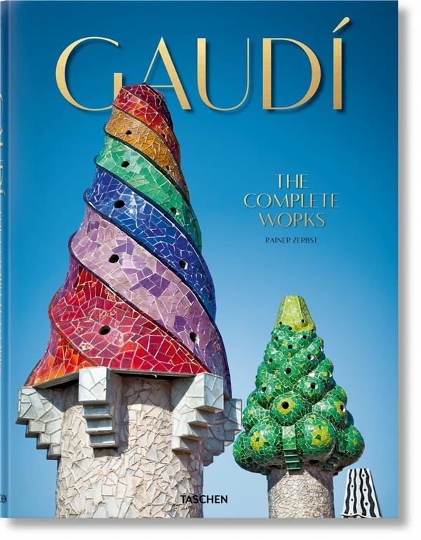 Gaudí. L'oeuvre complet
