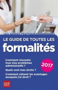 Le guide de toutes les formalités