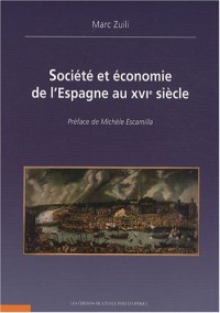 Société et économie de l'Espagne au XVIe siècle