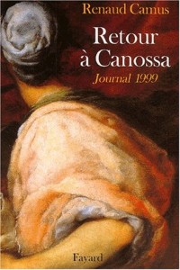 Retour à Canossa : journal 1999