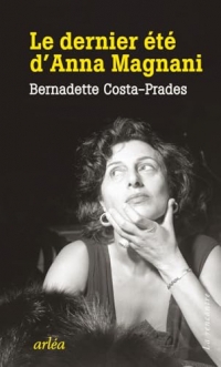 Le dernier été d'Anna Magnani