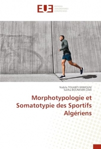 Morphotypologie et Somatotypie des Sportifs Algériens