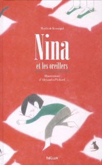 Nina et les oreillers