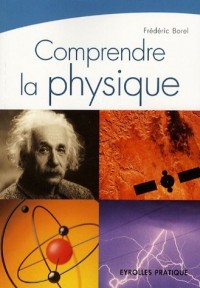 Comprendre la physique: QCM Commenté