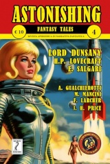 Astonishing Fantasy Tales 4: Rivista aperiodica di narrativa fantastica