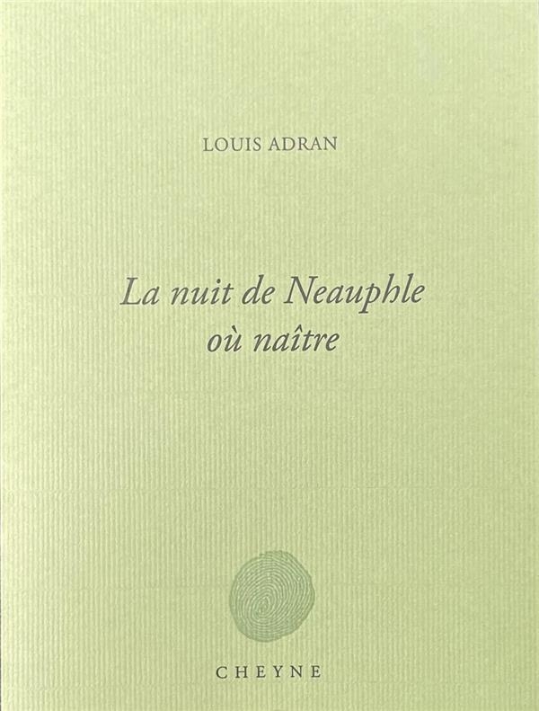 LA NUIT DE NEAUPHLE À NAÎTRE