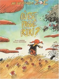 Où est passé Riri ? Une aventure de Zoé