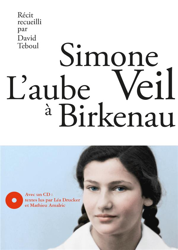 L'Aube à Birkenau - nouvelle édition + CD