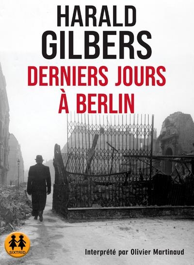 Derniers Jours a Berlin