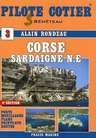 Pilote Côtier Corse-Sardaigne Nord Est (1Cédérom)