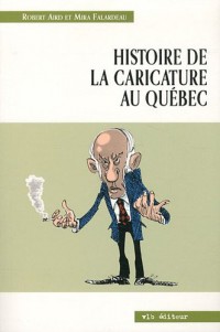 Histoire de la caricature au Québec