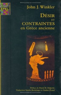 Désir et contraintes en Grèce ancienne