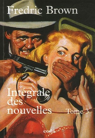 Intégrale des nouvelles : Tome 3
