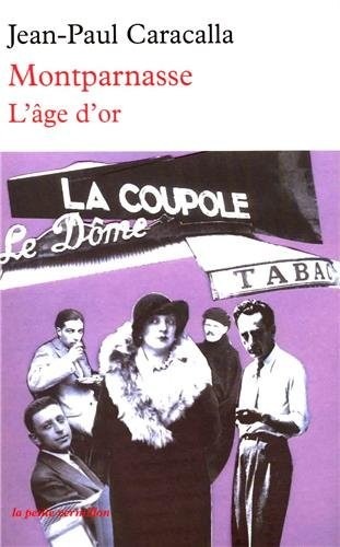 Montparnasse: L'âge d'or