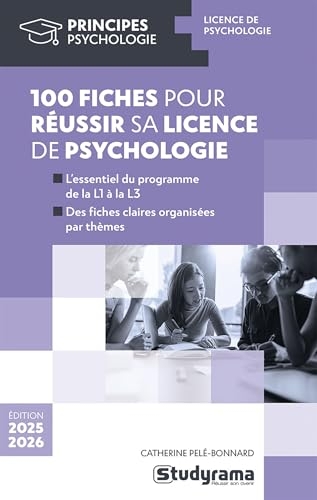 100 fiches pour réussir sa licence de psychologie: 2025 - 2026