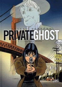 Private Ghost, Tome 1 : Red label voodoo